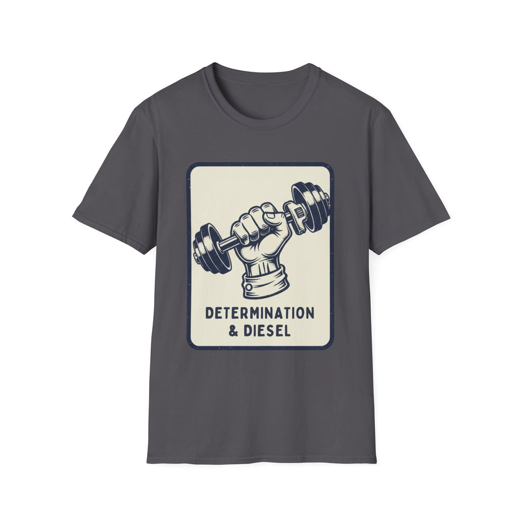 Determination & Diesel T-Shirt