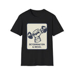 Determination & Diesel T-Shirt