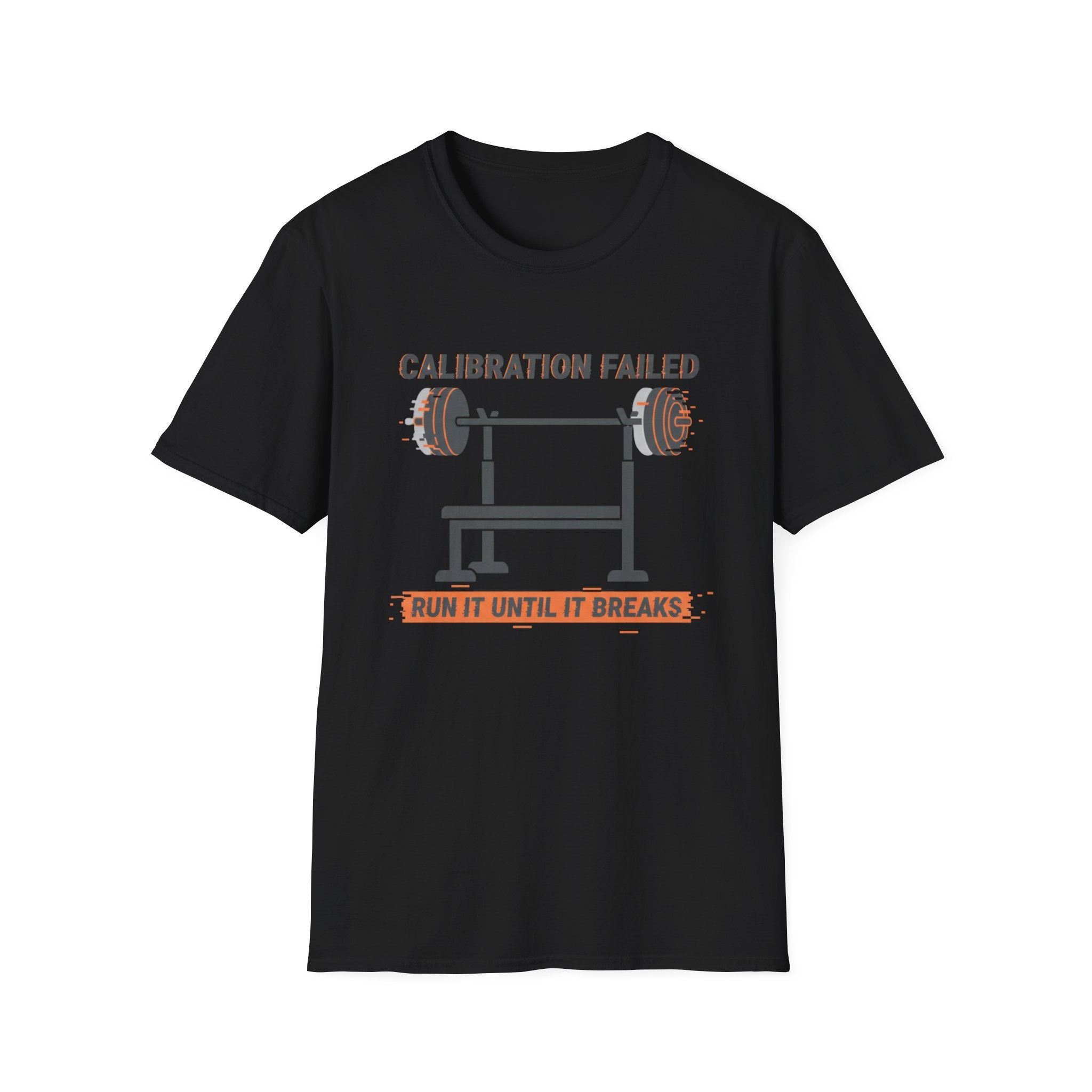 Calibration Failed T-Shirt