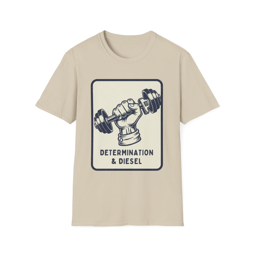 Determination & Diesel T-Shirt