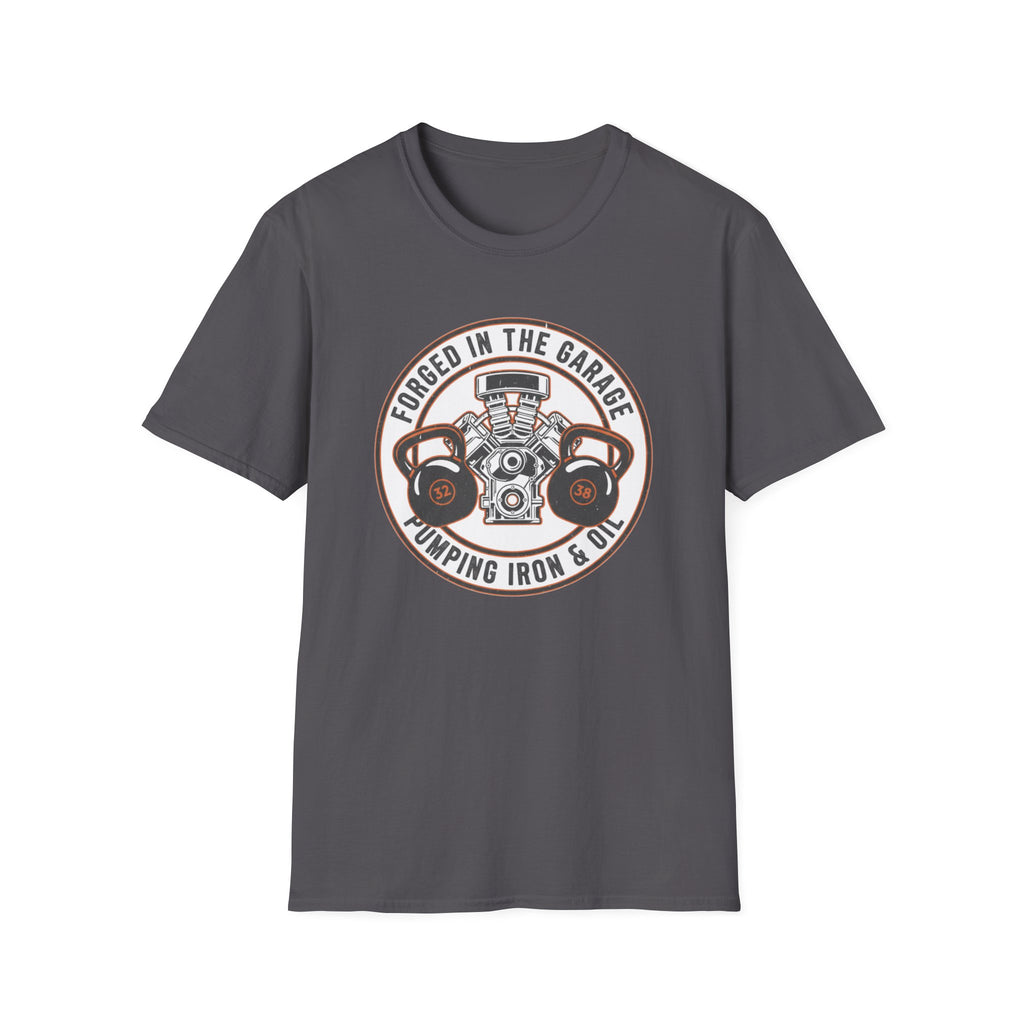 Forged In The Garage T-Shirt