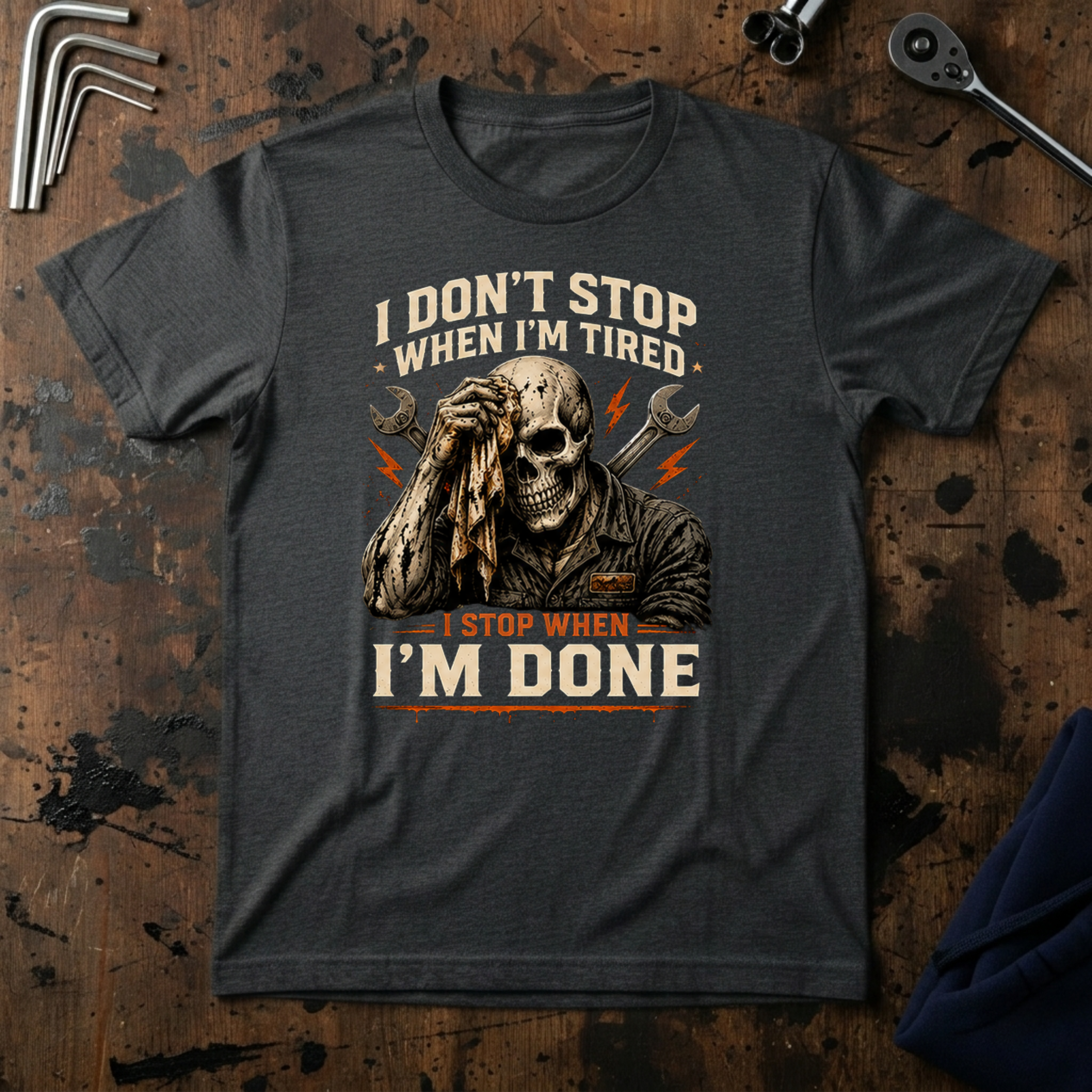 I Stop When I'm Done T-Shirt