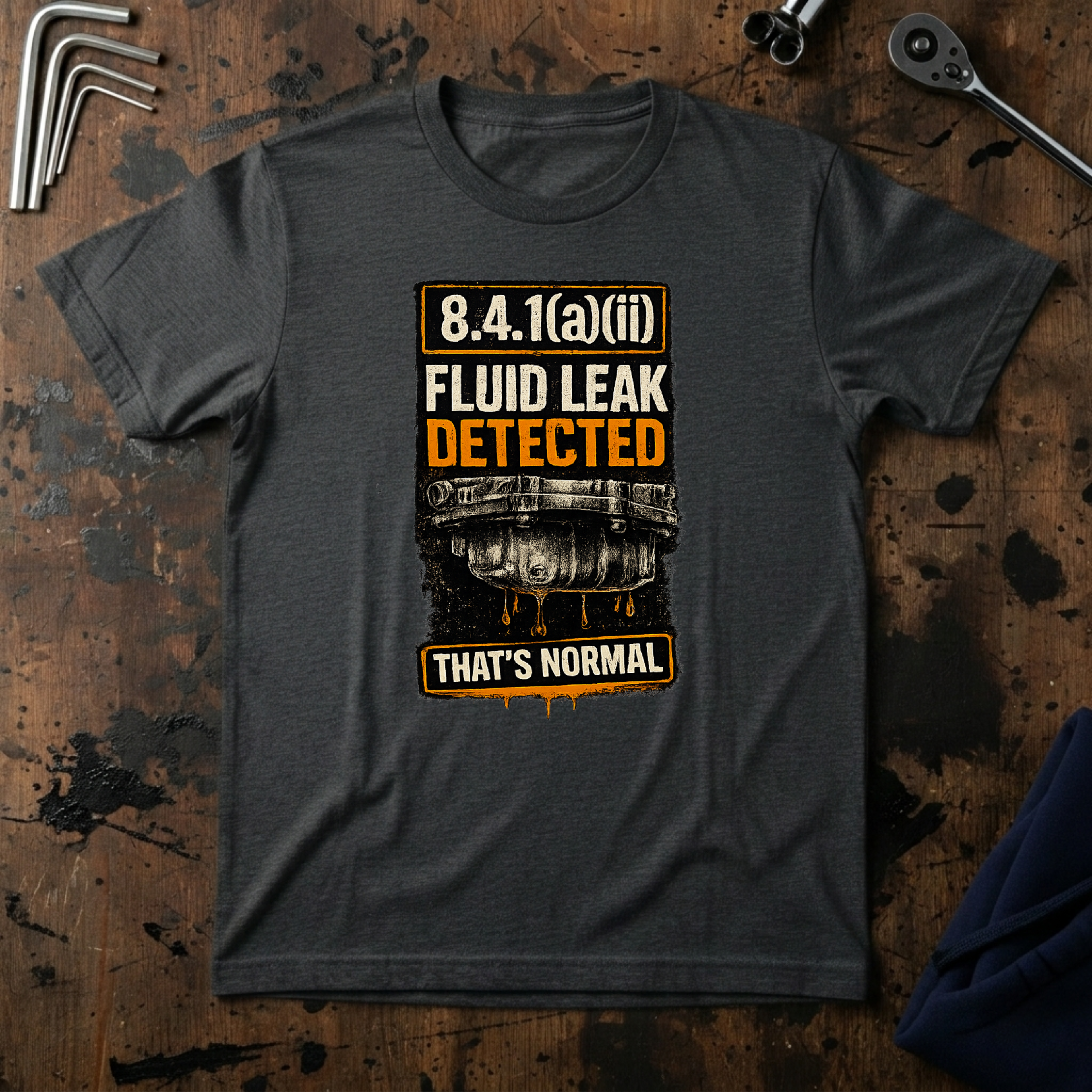 Fluid Leak Detected T-Shirt