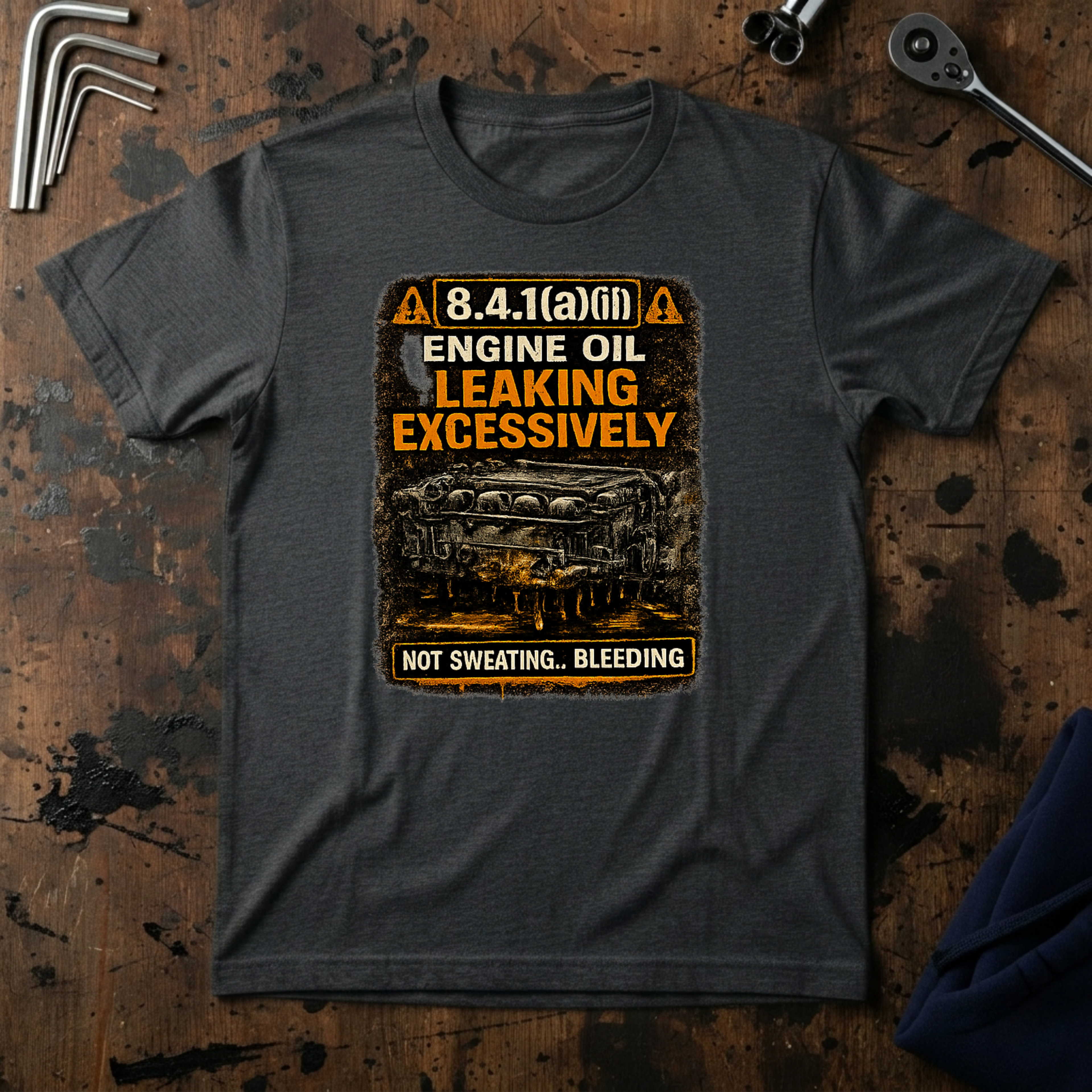 Engine Oil Leaking T-Shirt