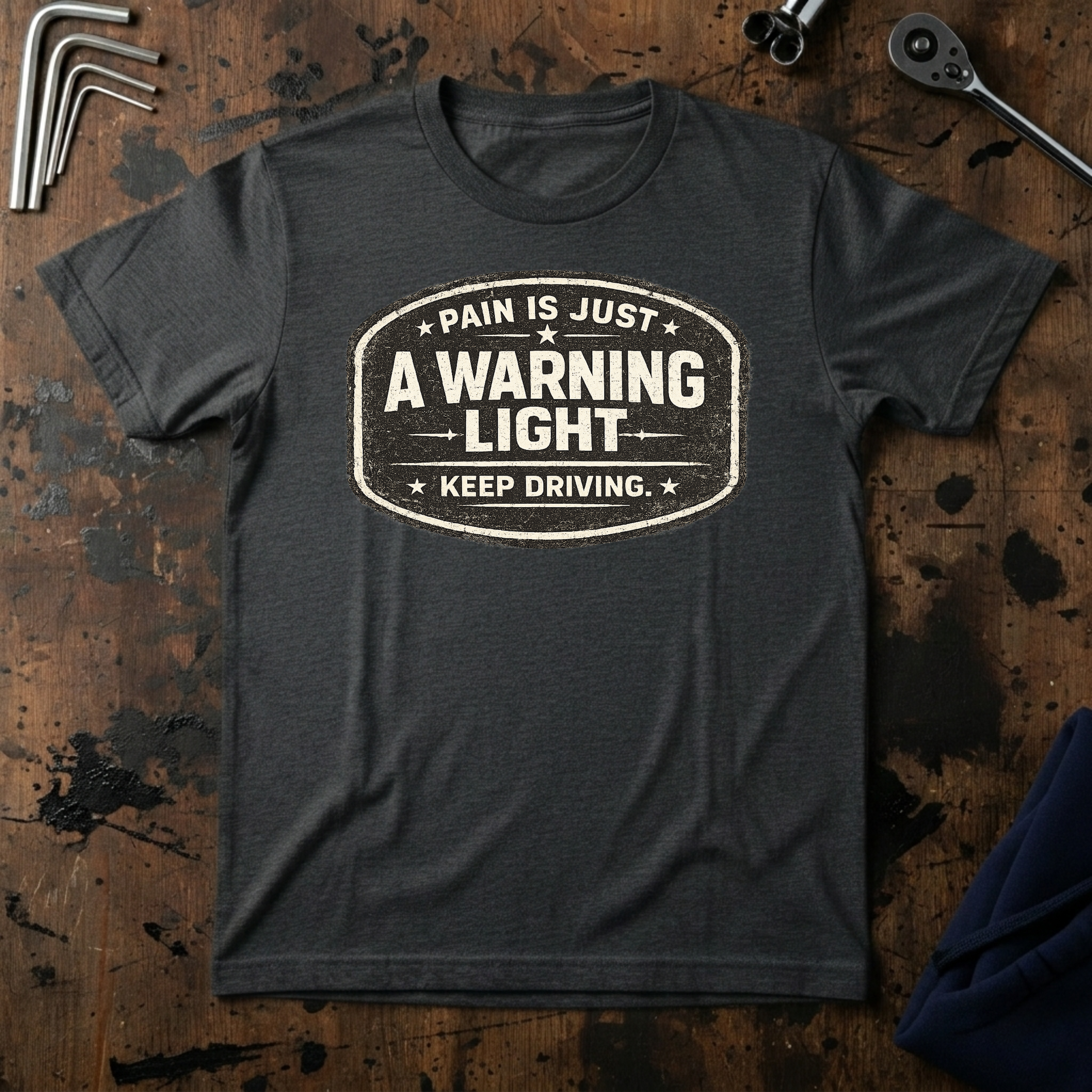 Pain Is Just A Warning Light T-Shirt