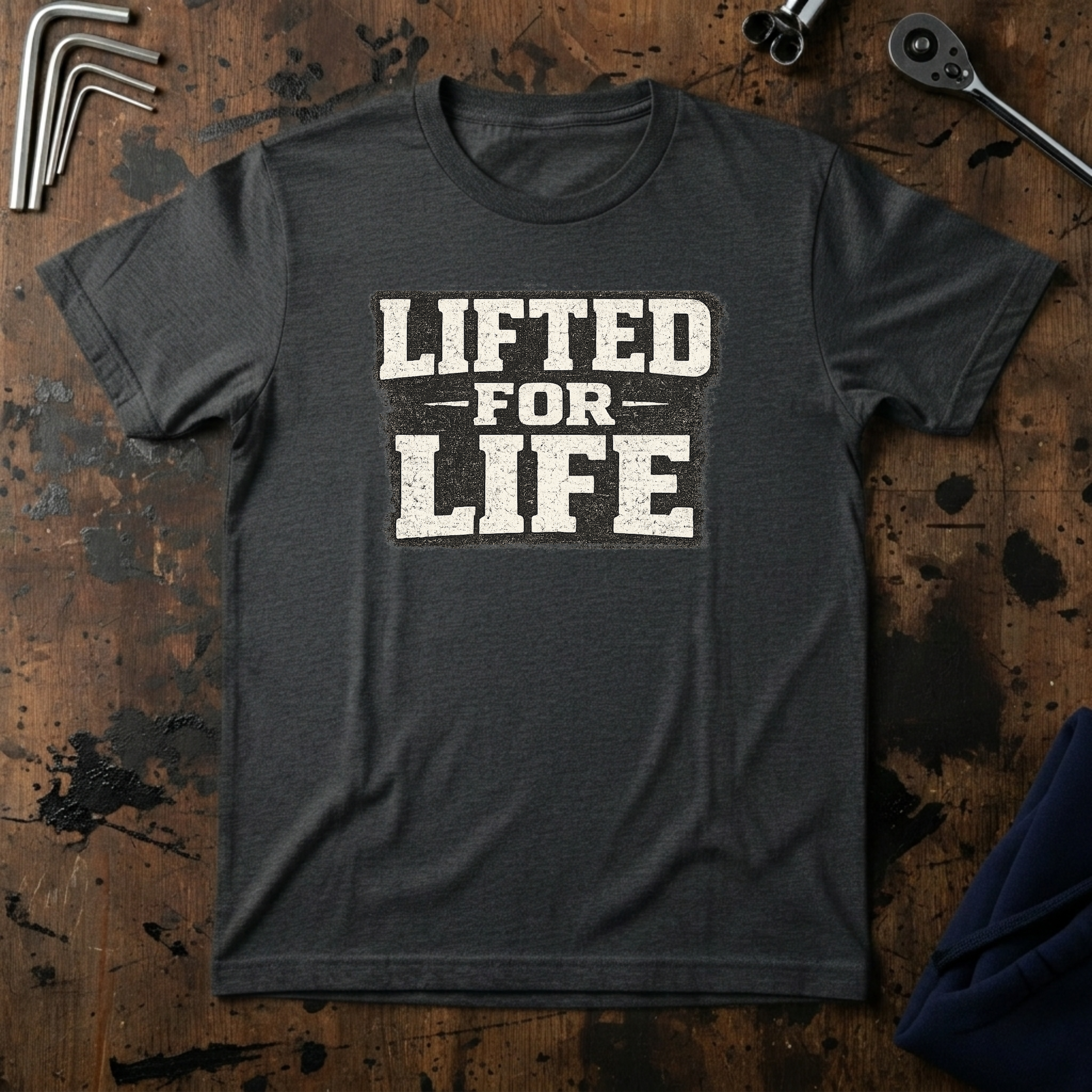 Lifted For Life T-Shirt