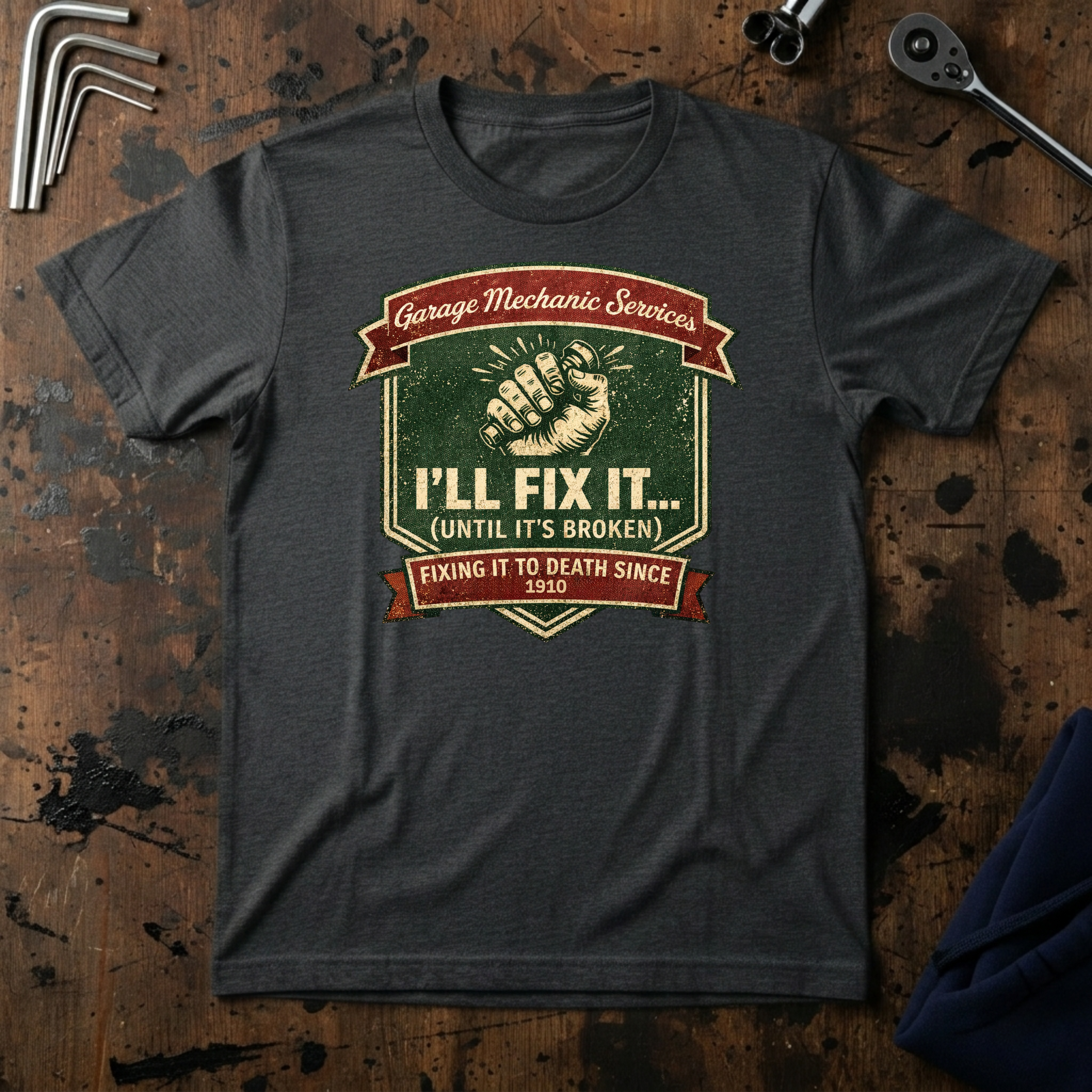 Ill Fix It Till Its Broken T-Shirt