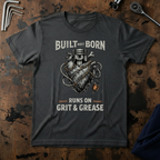 Built Not Born T-Shirt