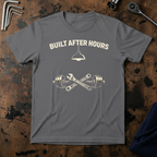 Built After Hours T-Shirt