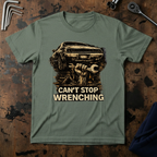 Cant Stop Wrenching T-Shirt