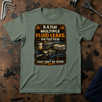 Multiple Fluid Leaks T-Shirt