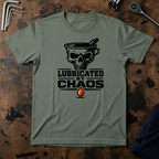 Lubricated By Chaos T-Shirt