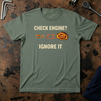 Check Engine? T-Shirt