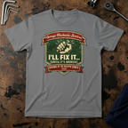 Ill Fix It Till Its Broken T-Shirt