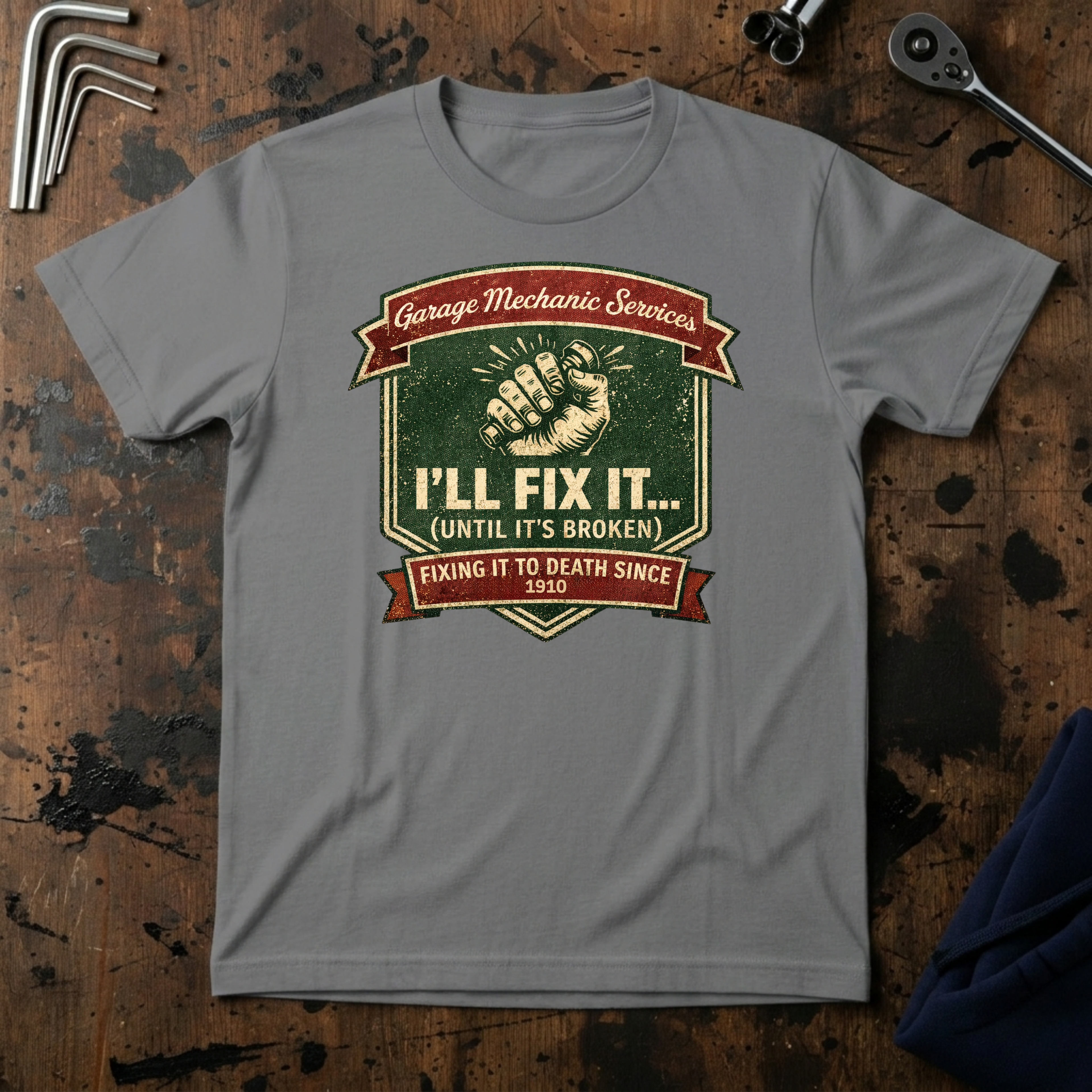 Ill Fix It Till Its Broken T-Shirt