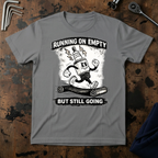 Running On Empty T-Shirt