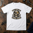 Built From The Scrap Heap T-Shirt