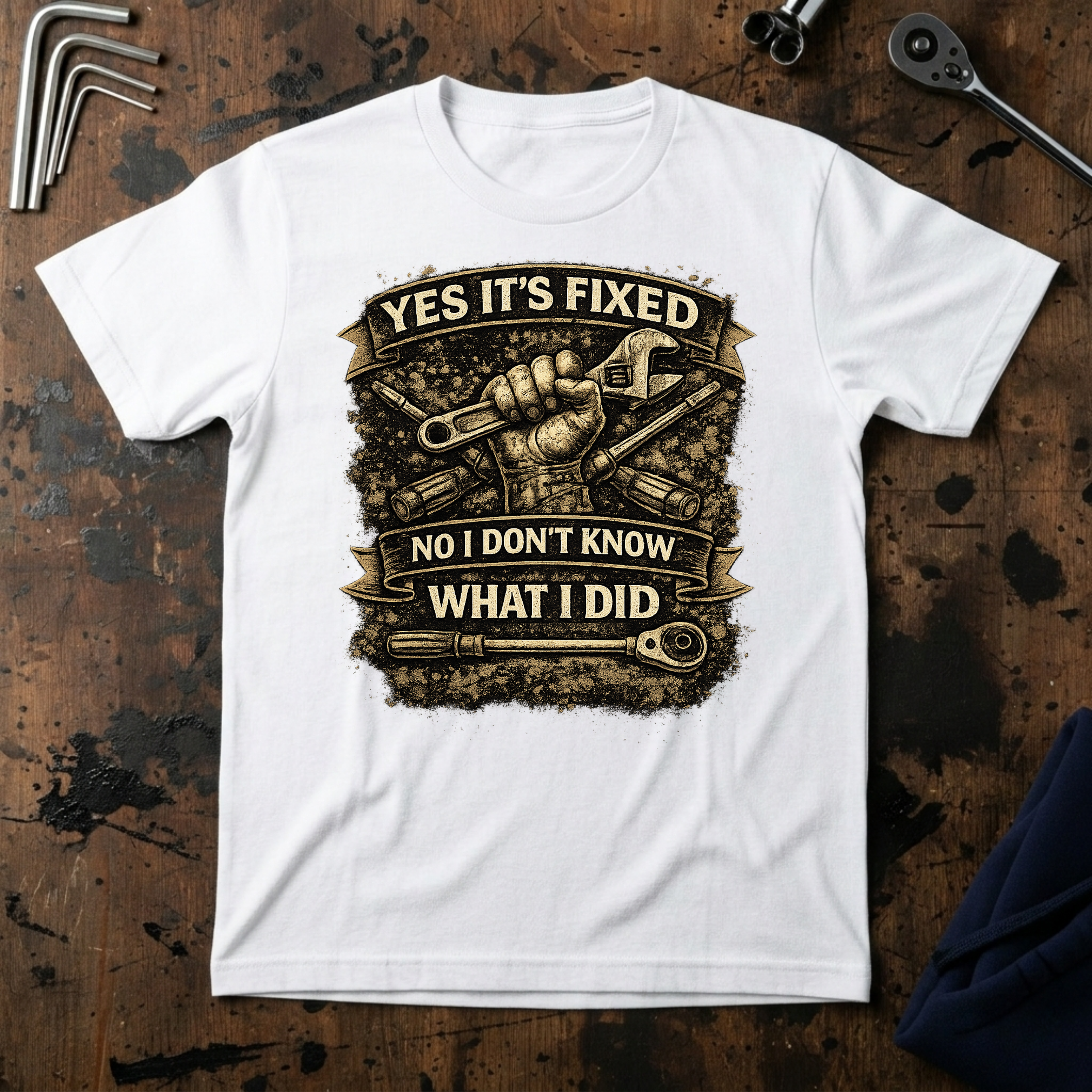 Yes Its Fixed T-Shirt