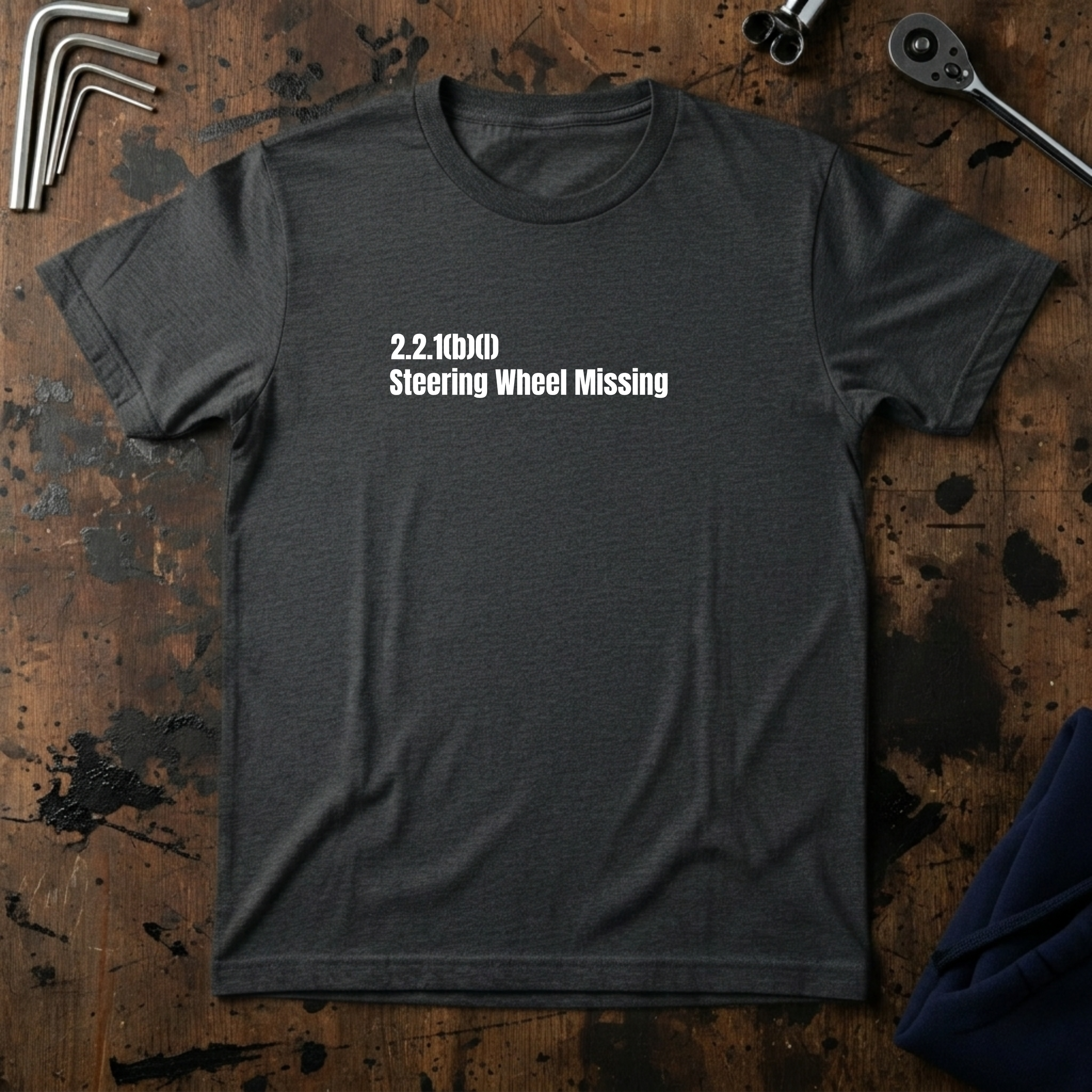 Steering Wheel Missing T-Shirt